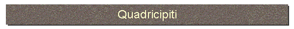 Quadricipiti