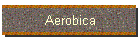 Aerobica