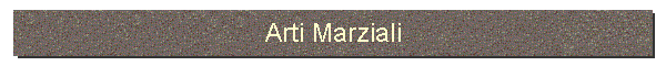 Arti Marziali