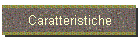 Caratteristiche